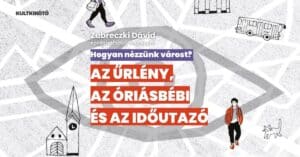 Zubreczki Dávid Hogyan nézzünk várost