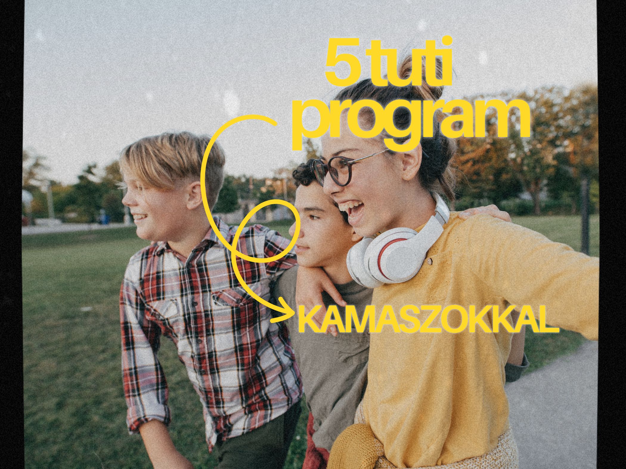 5 tuti budapesti program kamaszokkal