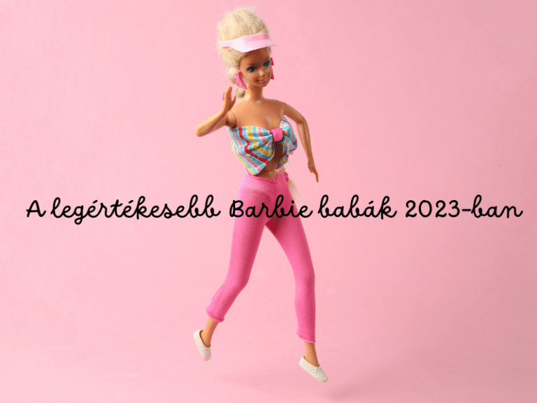 A legértékesebb Barbie babák 2023-ban