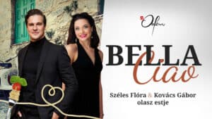 Bella Ciao: Az olasz slágerek az Orfeumban