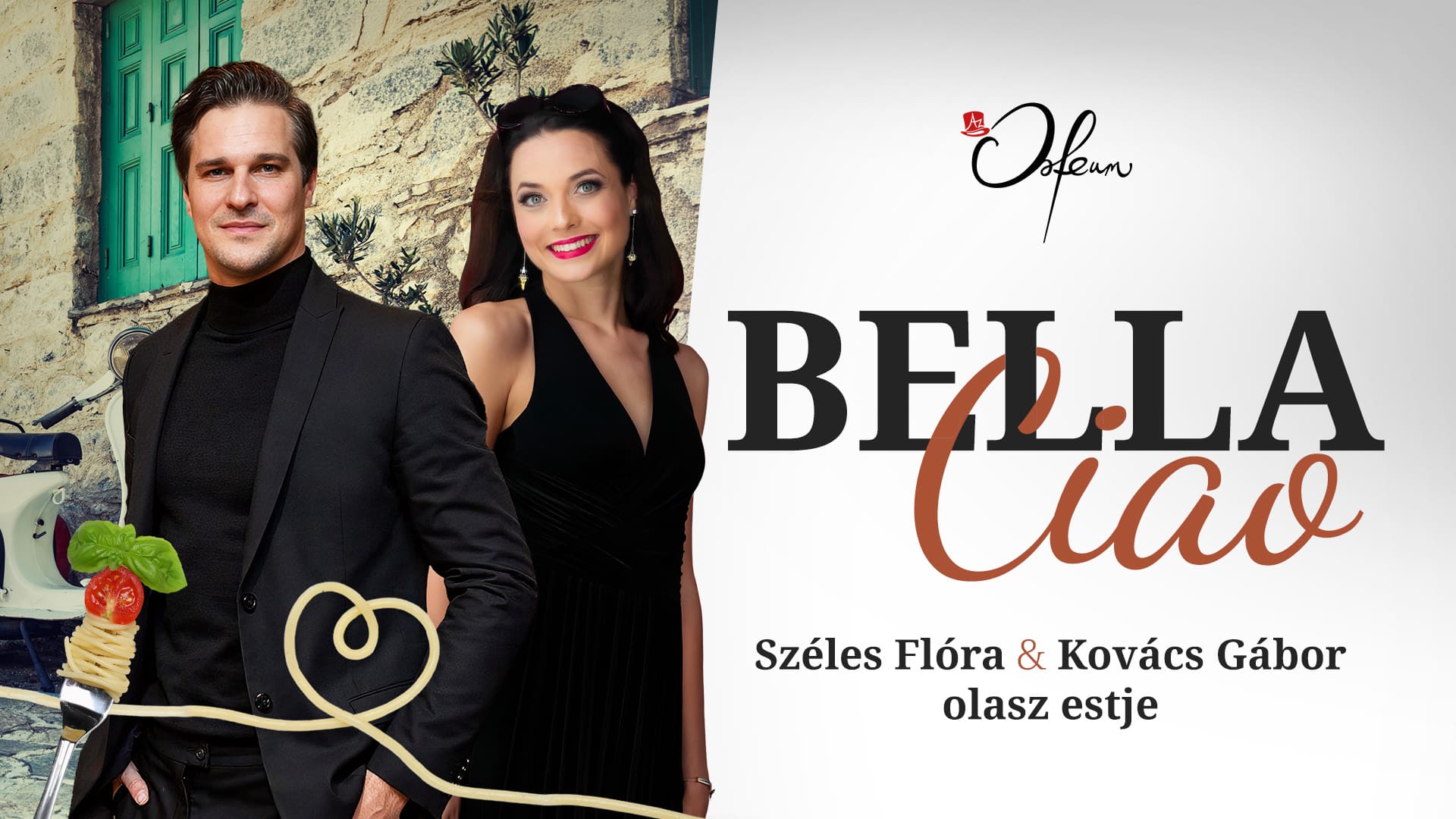 Bella Ciao: Az olasz slágerek az Orfeumban