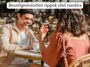 Beszélgetésindító kérdések első randira