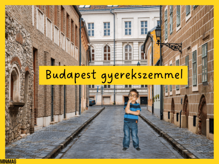 Budapest gyerekszemmel