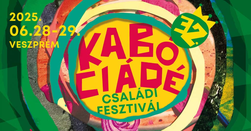 32. Kabóciádé Családi Fesztivál