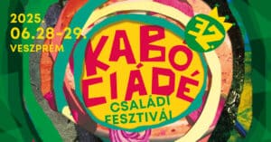 32. Kabóciádé Családi Fesztivál