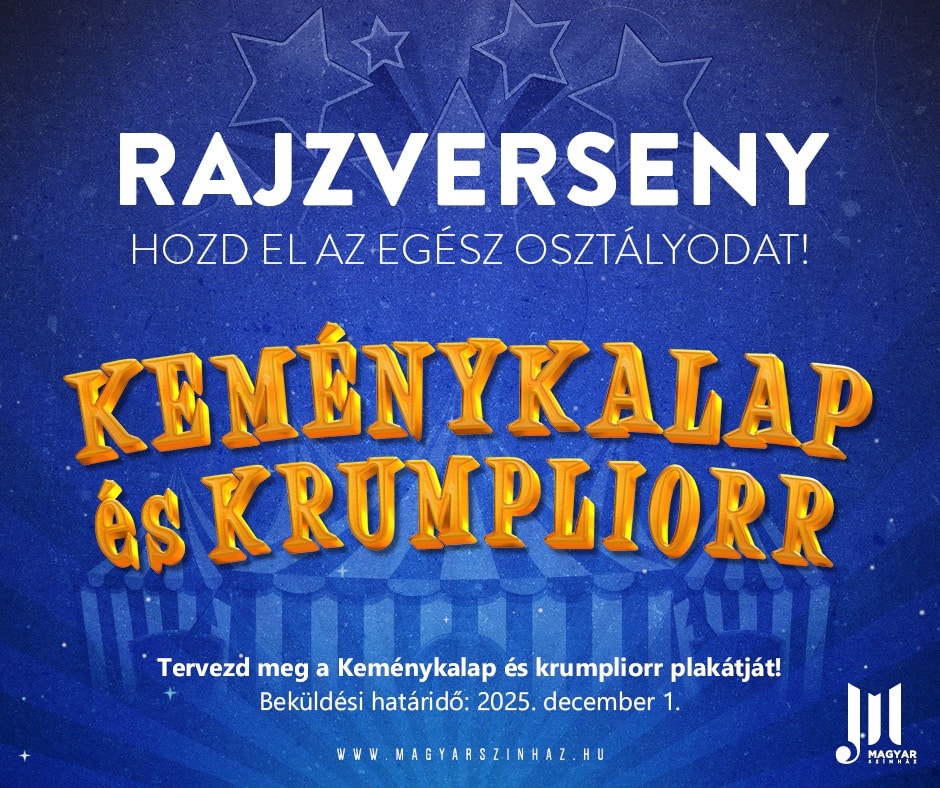 Rajzpályázat gyerekeknek: rajzolj plakátot a Keménykalap és krumpliorrhoz!