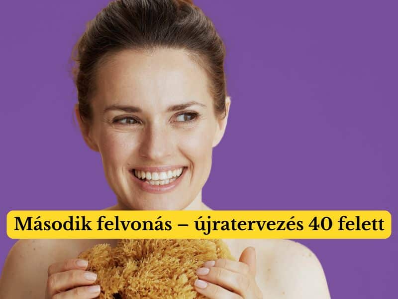 újratervezés negyven felett