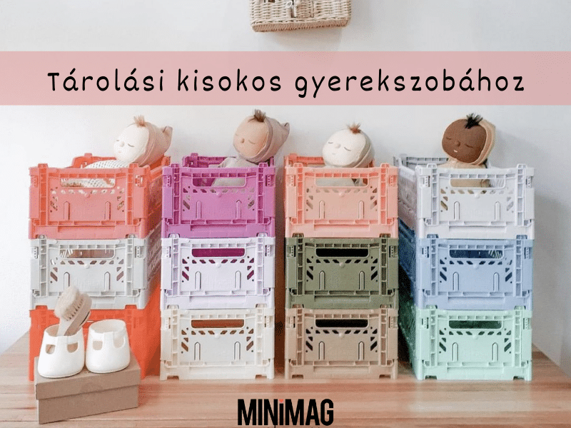 Tárolási kisokos gyerekszobához