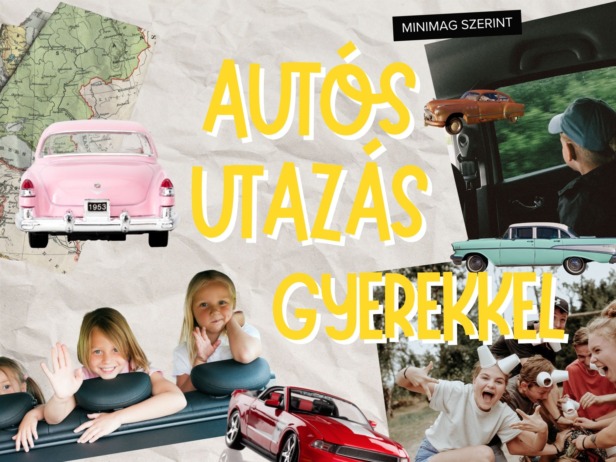 Mit játsszunk a kocsiban? 6 kütyümentes tipp a hosszú út túlélésére