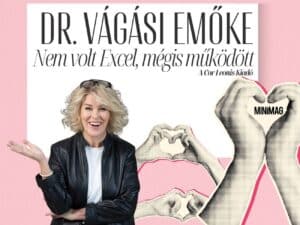 Dr. Vágási Emőke Nem volt Excel, mégis működött