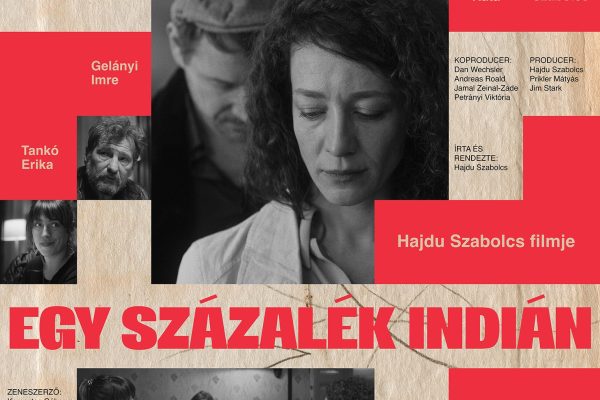 Hajdu Szabolcs új filmje, az Egy százalék indián