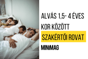 Kisgyermekek alvása 1,5-4 éves korig minimag