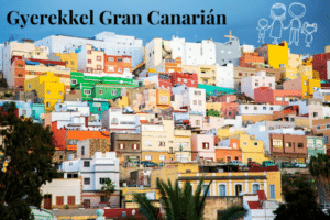 Gyerekkel Gran Canarian