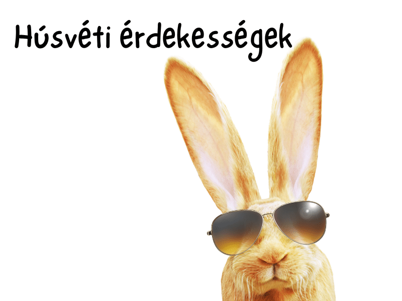 húsvéti érdekességek