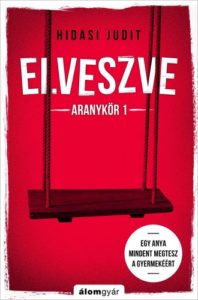 Hidasi Judit: Elveszve