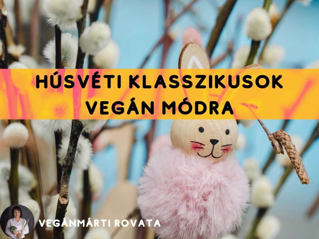 vegán húsvét