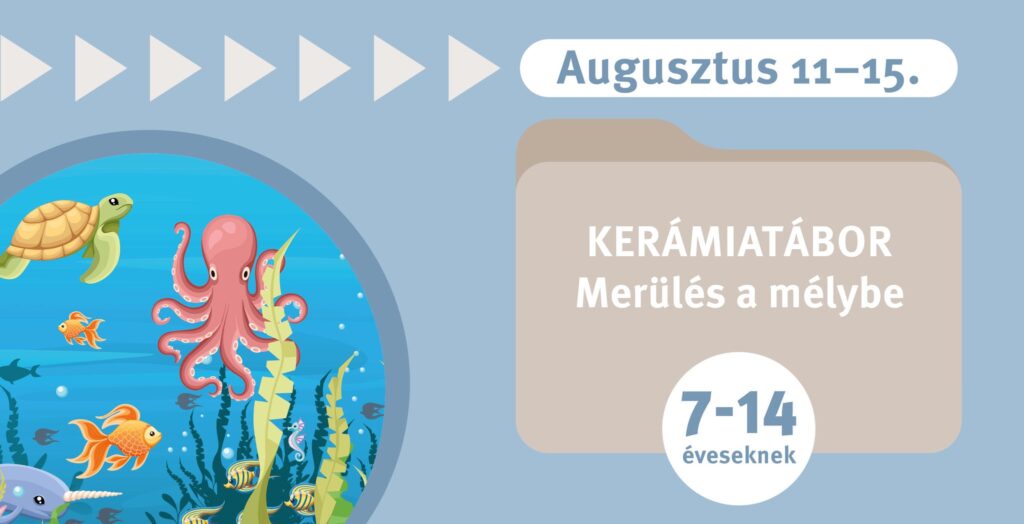 Merülés a mélybe – kerámiatábor