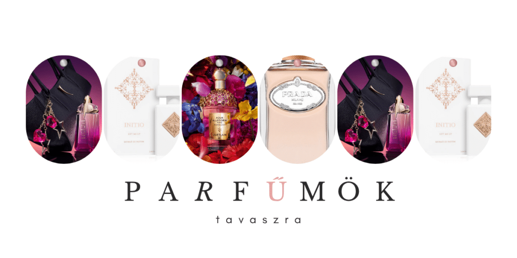 tavaszi parfümök