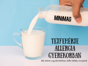 Tejfehérje allergia