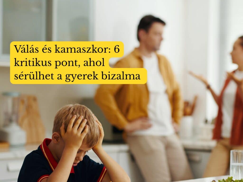 Válás és kamaszkor